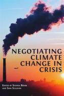Ebook Negotiating Climate Change in Crisis di Steffen Böhm edito da Open Book Publishers