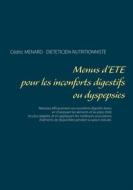 Ebook Menus d&apos;été pour les inconforts digestifs ou dyspepsies di Cédric Menard edito da Books on Demand