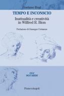 Ebook Tempo e Inconscio di Goriano Rugi edito da Franco Angeli Edizioni