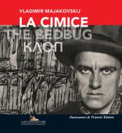 Ebook La cimice - The bedbug di Vladimir Majakovskij edito da Gangemi Editore