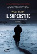 Ebook Il Superstite di Wulf Dorn edito da Corbaccio