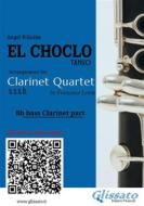 Ebook Bb Bass Clarinet part of "El Choclo" for Clarinet Quartet di Ángel Villoldo, a cura di Francesco Leone edito da Glissato Edizioni Musicali
