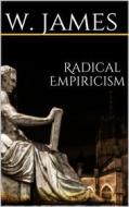 Ebook Radical Empiricism di William James edito da Books on Demand