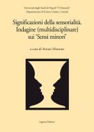 Ebook Significazioni della sensorialità di Arturo Martone edito da Liguori Editore