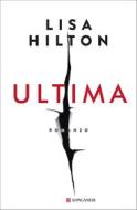 Ebook Ultima - Edizione Italiana di Lisa Hilton edito da Longanesi