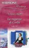 Ebook La ragazza di Corfù di Louise Allen edito da HarperCollins Italia