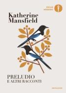 Ebook Preludio di Mansfield Katherine edito da Mondadori