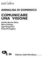 Ebook Comunicare una visione di Annalisa Di Domenico edito da Edizioni della Meridiana