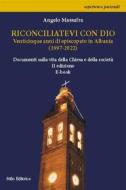 Ebook Riconciliatevi con Dio di Angelo Massafra edito da Stilo Editrice