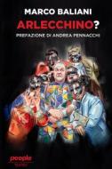 Ebook Arlecchino? di Baliani Marco edito da People