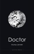 Ebook Doctor di Murray Leinster edito da Jovian Press