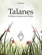 Ebook Talanes di Lina Braun edito da Books on Demand