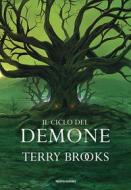 Ebook Il ciclo del demone di Brooks Terry edito da Mondadori