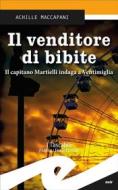 Ebook Il venditore di bibite di Achille Maccapani edito da Fratelli Frilli Editori