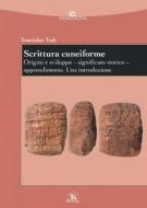Ebook Scrittura cuneiforme di Tomislav Vuk edito da TS Edizioni
