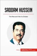 Ebook Saddam Hussein di 50minutes edito da 50Minutes.com