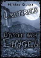 Ebook Crethrens - Odyssee nach Ehygea di Niklas Quast edito da Books on Demand