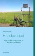 Ebook Hundeverbot di Marion Scheer edito da Books on Demand