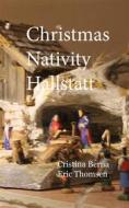 Ebook Christmas Nativity Hallstatt di Cristina Berna, Eric Thomsen edito da Books on Demand