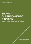 Ebook Teorica di arredamento e design di Renato De Fusco edito da Liguori Editore