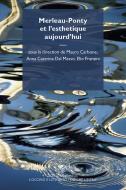 Ebook Merleau-Ponty et l'esthétique aujourd'hui / Merleau-Ponty e l'estetica oggi di Aa. Vv. edito da Éditions Mimésis