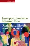 Ebook Storia della filosofia contemporanea di Massimo Mori, Giuseppe Cambiano edito da Editori Laterza