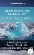 Ebook English Russian Bible - The Gospels IV - Matthew, Mark, Luke & John di Truthbetold Ministry edito da TruthBeTold Ministry