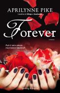 Ebook Forever di Pike Aprilynne edito da Sperling & Kupfer