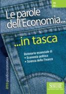 Ebook Le parole dell'Economia... in tasca - Nozioni essenziali edito da Edizioni Simone