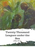 Ebook Twenty Thousand Leagues under the Sea di Jules Verne edito da JH