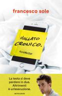 Ebook Mollato cronico di Sole Francesco edito da Mondadori