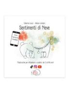Ebook Sentimenti di Neve di Caterina Leoci, Helena Leinders edito da Temperino Rosso Edizioni