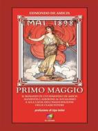 Ebook Primo Maggio di Edmondo De Amicis edito da All Around srl