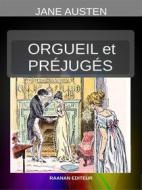 Ebook Orgueil et Préjugés di Jane Austen edito da Raanan Editeur