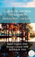 Ebook English Chinese Bible - The Gospels IV - Matthew, Mark, Luke & John di Truthbetold Ministry edito da TruthBeTold Ministry