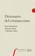 Ebook Dizionario del cristianesimo di AA.VV. edito da EDB - Edizioni Dehoniane Bologna