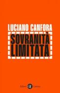 Ebook Sovranità limitata di Luciano Canfora edito da Editori Laterza