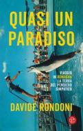 Ebook Quasi un paradiso di Davide Rondoni edito da SEM Libri