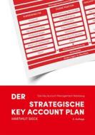 Ebook Der strategische Key Account Plan di Hartmut Sieck edito da Books on Demand
