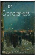 Ebook The Sorceress di Margaret Oliphant edito da Books on Demand