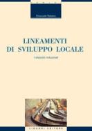 Ebook Lineamenti di sviluppo locale di Emanuele Salsano edito da Liguori Editore