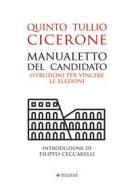 Ebook Manualetto del candidato di Tullio Cicerone Quinto edito da Manni