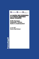 Ebook La mappa dell'economia e le nuove direttrici dello sviluppo. di AA. VV., Centro Studi Sintesi edito da Franco Angeli Edizioni