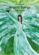 Ebook Angelic Beings di Nadine Simmerock edito da Books on Demand