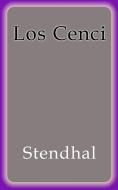 Ebook Los Cenci di Stendhal edito da Stendhal