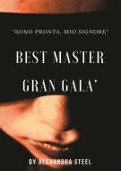 Ebook Best Master (Gran Galà) di Alexandra Steel edito da PubMe