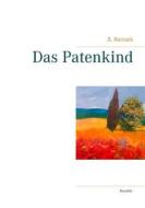 Ebook Das Patenkind di S. Remark edito da Books on Demand