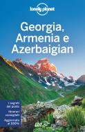 Ebook Georgia, Armenia e Azerbaigian di Tom Masters, Virginia Maxwell, John Noble, Alex Jones edito da EDT