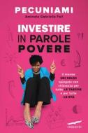 Ebook Investire in parole povere di Aminata Gabriella Fall edito da Corbaccio