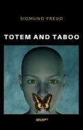 Ebook Totem and Taboo di SIGMUND FREUD edito da Planet Editions